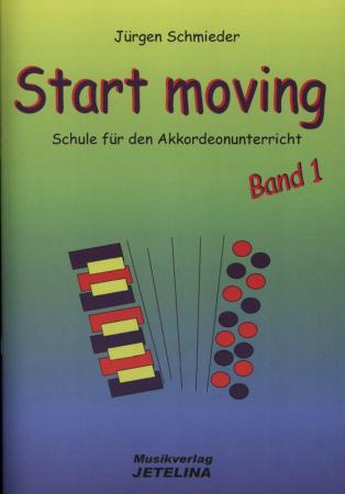 Start Moving - Akkordeonschule Band 1