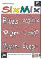 Preview: Sixmix 5, Gerriet Heuten, Akkordeon-Solo, Standardbass MII, Spielheft, Soloband, mittelschwer, unterschiedliche Genres, verschiedene Stilrichtungen, Blus & Rock, Valse Musette, Boogie Woogie, Tango, Pop, Ragtime, alternative Spielvorschläge, Akkordeon Not