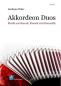 Preview: Akkordeon Duos, Andreas Wins, Akkordeon-Duo, Standardbass MII, Spielheft, Duoband, Duoheft, Werke aus Barock, Klassik, Romantik, mittelschwer, Akkordeon Noten, Cover