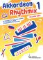 Preview: Akkordeon Rhythmix 1, Alexander Jekic, Akkordeon-Solo, Standardbass MII, Spielheft, Begleitheft, Soloband, sehr leicht, Anfänger, Unterricht, Konzerte, Vorspiele, Wettbewerbe, Wertungsspiele, Akkordeon Noten, Cover
