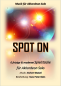 Preview: SPOT ON, Norbert Maisel, Hans-Peter Klein, Akkordeon Solo, Standardbass MII, Spielheft, Soloband, Disco-Groove, Rock 'n' Roll, fetzig & modern, leicht-mittelschwer, Akkordeon Noten, Cover