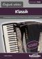 Preview: Einfach schöne Klassik, Tobias Dalhof, Akkordeon-Solo, Standardbass MII, Spielheft, Soloband, Vorspiel, Konzert, Akkordeonunterricht, leicht, Anfänger, Wiedereinsteiger, Akkordeon Noten, klassische Werke großer Meister, Cover