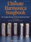 Preview: The Ultimate Harmonica Songbook, Diatonische Mundharmonika in C-Stimmung, Blues Harp, Spielheft, Soloband, mittelschwer, Rock- & Pop-Klassiker, Folk Songs, Evergreens, Klassiker, Weihnachtslieder, Mundharmonika Noten, Cover