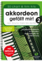 Preview: Akkordeon gefällt mir! 2, Waldemar Lang, Akkordeon-Solo, Standardbass MII, Spielheft, Soloband, Chart-Hits, Film-Hits, leicht, Akkordeon Noten, Cover mit CD
