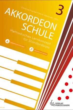 Akkordeonschule Band 3, Alexander Jekic, Christine Fischer-Fahs, Schulwerk für Akkordeon, Standardbass MII, leicht-mittelschwer, Akkordeonunterricht, Akkordeon Noten