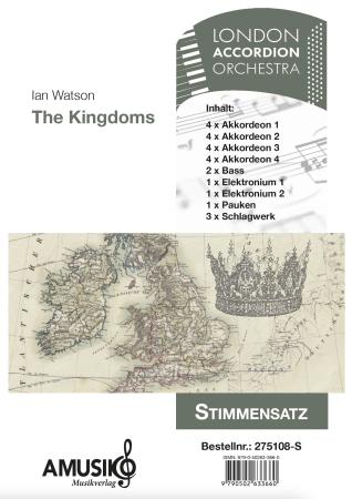 The Kingdoms, Ian Watson, Akkordeon-Orchester, Suite in 4 Sätzen, Wettbewerbsstück, Wertungsspiel, Wettbewerbsliteratur, Höchststufe, sehr schwer, Auftragskomposition, Originalkomposition, Originalmusik, Orchesternoten, Musiknoten, Akkordeon Noten, Stimme