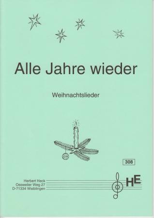 Alle Jahre wieder, Akkordeon-Solo, Herbert Heck, Weihnachtslieder, Spielheft, leicht, Anfänger, Akkordeon Noten