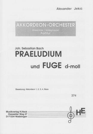Praeludium und Fuge d-moll, Akkordeonorchester, Akkordeonensemble, Alexander Jekic, Johann Sebastian Bach, mittelschwer, klassische Musik, Kirchenmusik, Akkordeon Noten