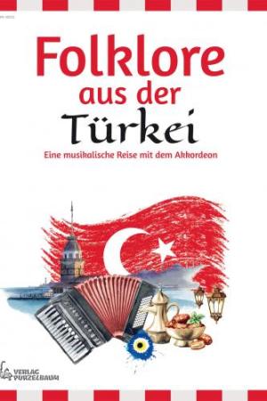 Folklore aus der Türkei, Mikail Yakut, Akkordeon-Solo, Standardbass MII, Spielheft, Soloband, mittelschwer, musikalische Reise, Volksweisen, Akkordeon Noten