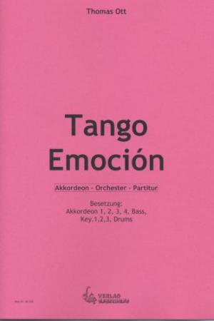 Tango Emoción, Thomas Ott, Akkordeon-Orchester, Wertungsstück, Wettbewerbsstück, Wettbewerbsliteratur, Mittelstufe, leicht-mittelschwer, Originalkomposition, Originalmusik, Akkordeon Noten, Cover