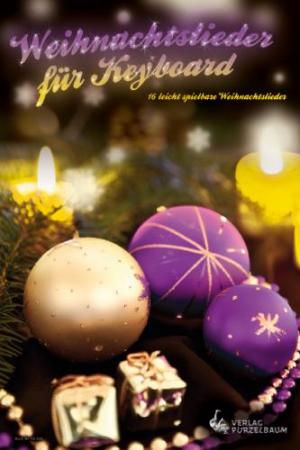 Weihnachtslieder für Keyboard, Alexander Jekic, Keyboard-Solo, Spielheft, Soloband, Christmas, Weihnachtsnoten, leicht, Anfänger, Keyboardunterricht, Keyboard Noten, Keyboard spielen lernen, Cover