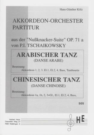 Chinesischer Tanz, Tschaikowsky, Nussknacker-Suite, Russischer Tanz, Hans-Günther Kölz, mittelschwer-schwer, Oberstufe, Wertungsspiel, Wettbewerbsstück, Akkordeon-Orchester, Akkordeon Noten