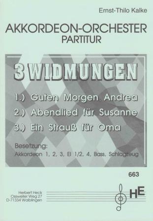 Drei Widmungen, Ernst-Thilo Kalke, Akkordeon-Orchester, Suite in 3 Sätzen, mittelschwer-schwer, Akkordeon Noten, Originalmusik, Originalkomposition