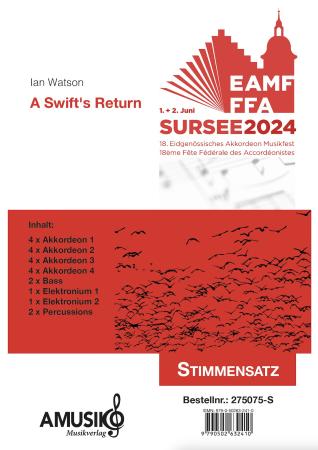 A Swift's Return, Ian Watson, Akkordeon-Orchester, Originalkomposition, Wertungsstück, Wettbewerbsliteratur, 18. Eidgenössische Akkordeon Musikfest, Mittelstufe, mittelschwer, Originalmusik, Akkordeon Noten, Stimmensatzdeckblatt
