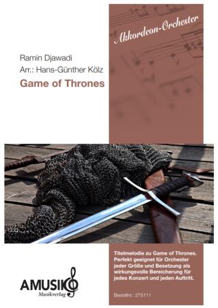 Game of Thrones, Ramin Djawadi, Hans-Günther Kölz, Einzelausgabe, Akkordeon-Orchester, Filmmusik, Soundtrack, Fantasyserie, mittelschwer, Akkordeon Noten, Cover