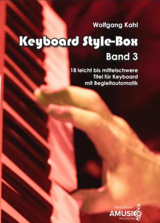 Keyboard Style-Box Band 3, Wolfgang Kahl, Keyboard-Solo, Spielheft, Begleitautomatik, leicht-mittelschwer, Keyboard Noten, Cover