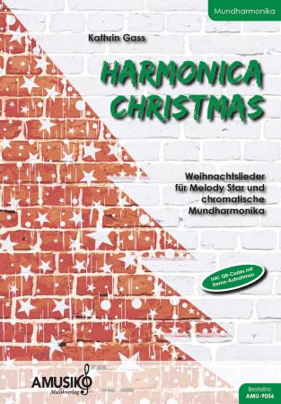 Harmonica Christmas | Weihnachtslieder für Melody Star und chromatische Mundharmonika
