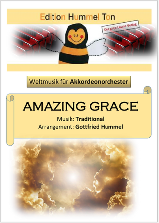 Amazing Grace, Gottfried Hummel, Akkordeonorchester, Traditional, leicht-mittelschwer, Easy-Stimme, Kiddy-Stimme, Akkordeon Noten, Cover