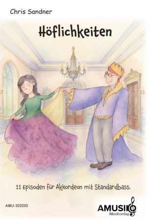 Höflichkeiten, Chris Sandner, Akkordeon-Solo, Standardbass MII, Spielheft, Soloband, leicht, Akkordeon Noten