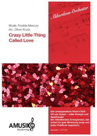 Crazy Little Thing Called Love, Freddie Mercury, Queen, Oliver Kruck, ​Rock'n'Roll-Hit für Akkordeon-Orchester, mittelschwer, Akkordeon Noten, Cover