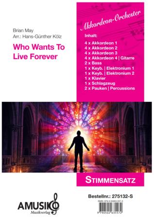 Preview: Who Wants To Live Forever, Queen, Brian May, Hans-Günther Kölz, Akkordeon-Orchester, mittelschwer, Welthit, Weltbekannter Klassiker, Sinfonisches Arrangement, Gänsehaut, ideal für Konzerte & feierliche Anlässe, Akkordeon Noten, Stimmensatzdeckblatt