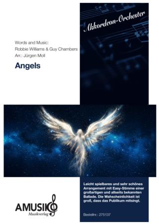 Angels, Robbie Williams, Guy Chambers, Jürgen Moll, Akkordeon-Orchester, Ballade, Megahit, Welthit, Gänsehaut, leicht-mittelschwer, mit Easy-Stimme, Akkordeon Noten, Cover