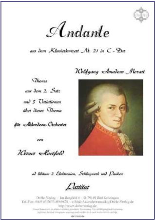 Andante aus dem Klavierkonzert Nr. 21 in C-Dur, Thema und Variationen, Wolfgang Amadeus Mozart, Werner Heetfeld, Akkordeon-Orchester, klassische Musik, Konzertstück, Wettbewerbsstück, Wertungsstück, Wettbewerbsliteratur, mittelschwer-schwer, Oberstufe, Ak