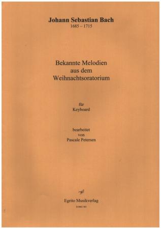 Bekannte Melodien aus dem Weihnachtsoratorium