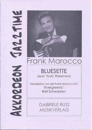 Bluesette, Jean Toots Thielemans, Ralf Schwarzien, Akkordeon Solo mit Standardbass MII, schwer-sehr schwer, Akkordeon Noten