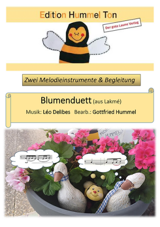 Blumenduett (aus Lakmé), Léo Delibes, Gottfried Hummel, Kammermusik-Bearbeitung, 2 Melodieinstrumente (in C hoch und tief, Bb, Es, C (Bass-Schlüssel)), Begleitstimme (Akkordeon oder Klavier), Oper, Werbung, Werbesong, mittelschwer, Kammermusik Noten, Cove
