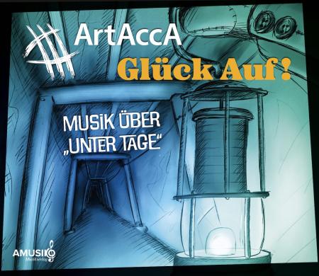 ArtAccA Glück auf! - Musik über 