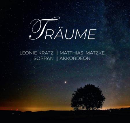 Träume, Leonie Kratz, ​Matthias Matzke, Sopran, Akkordeon MIII