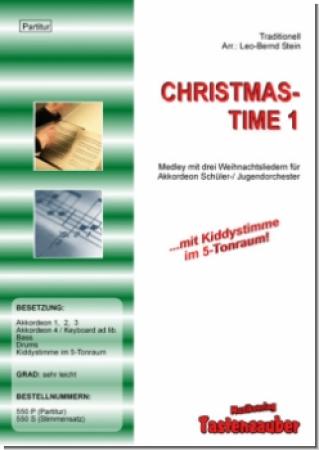 Christmas-Time 1, Leo-Bernd Stein, Akkordeonorchester, Schülerorchester, Jugendorchester, Medley, Weihnachtslieder, mit Kiddystimme, sehr leicht, Akkordeon Noten