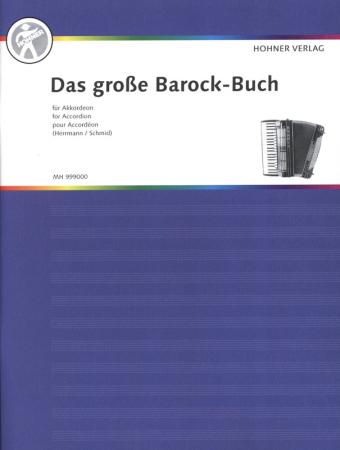 Das große Barock-Buch für Akkordeon, Hugo Hermann, Alfons Schmid, Akkordeon-Solo, Standardbass MII, Spielheft, Soloband, Konzertstücke, Vortragsstücke, mittelschwer, Akkordeon Noten, berühmte Komponisten, Cover