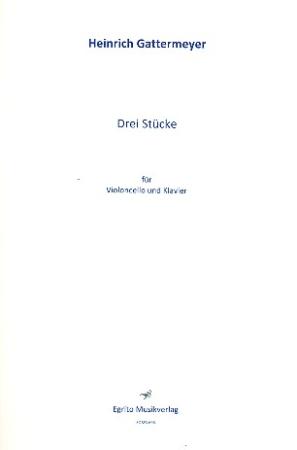 Drei Stücke | Heinrich Gattermeyer