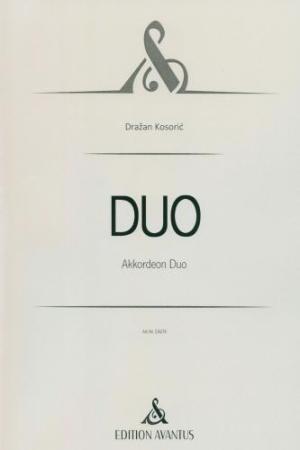 DUO, Dražan Kosorić, Akkordeon-Duo, Standardbass MII, Melodiebass MIII, Freebass, Duett, Wertungsstück, Wettbewerbsstück, Wettbewerbsliteratur, schwer, anspruchsvoll, Akkordeon Noten, Cover