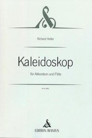 Kaleidoskop, Richard Heller, Kammermusikkomposition für Akkordeon und Flöte, Melodiebass MIII, Freebass, Kammermusik-Duo, Duett, Konzertstück, mittelschwer-schwer, Auftragskompostion, Originalkomposition, Originalmusik, Kammermusik Noten, Cover