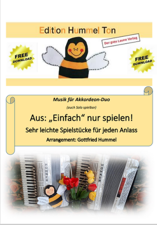 "Einfach" nur spielen!, Gottfried Humml, Akkordeon-Duo, Standardbass MII, Spielheft, Duoband, Spielstücke unterschiedlicher Genres, sehr leicht, Akkordeon Noten, Cover