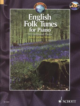 English Folk Tunes for Piano, Barrie Carson Turner, Klavier-Solo, Piano-Solo, Spielheft, Soloband, englische Folklore, England, Volksmusik, mit Audio-CD, leicht-mittelschwer, Klavier Noten, Cover