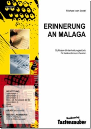 Erinnerung an Malaga, Michael van Boxel, Akkordeonorchester, Softbeat, Unterhaltungsstück, Originalkomposition, leicht-mittelschwer, Akkordeon Noten