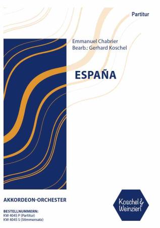 España, Alexis-Emmanuel Chabrier, Gerhard Koschel, 4. Satz aus der 5. Sinfonie, Akkordeon-Orchester, Akkordeon-Noten, Noten für Orchester, Koschel & Weinzierl, schwer