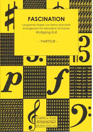 Fascination, Fermo Marchetti, Wolfgang Ruß, Akkordeonorchester, langsamer Walzer, leicht, Akkordeon Noten