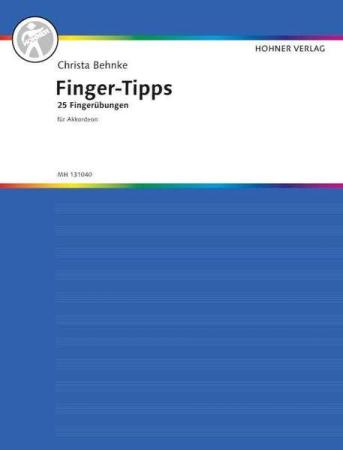 Finger-Tipps, Christa Behnke, 25 Fingerübungen für Akkordeon, Etüden für flinke Finger, Fingertraining, Training, Akkordeon Noten, Cover