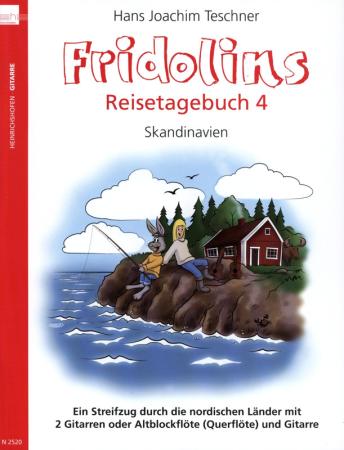 Fridolins Reisetagebuch 4, Skandinavien, Hans Joachim Teschner, Spielheft für 2 Gitarren oder Altblockflöte/Querflöte und Gitarre, Gitarren-Duo, Spielband, nordische Länder, Volkslieder, innige Weisen, schwungvolle Tänze voller Lebenslust, gemeinsam musiz