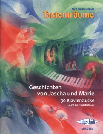 Geschichten von Jascha und Marie, Anne Terzibaschitsch, Klavier, Spielheft, Soloband, 30 Charakterstücke, Originalkompositionen, leicht-mittelschwer, Originalmusik, Klavier Noten