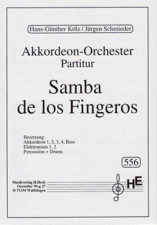 Samba de los Fingeros, Hans-Günther Kölz, Jürgen Schmieder, Akkordeonorchester, Akkordeonensemble, leicht-mittelschwer, flotte Finger, Fingersamba, Akkordeon Noten
