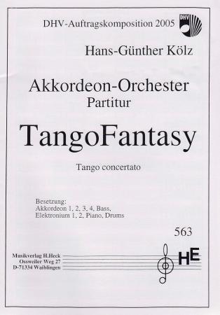 Tangofantasy, Hans-Günther Kölz, Oberstufe, Akkordeonorchester, Originalkomposition, Konzerttango, Wettbewerbsnoten, Wertungsstück, Wettbewerbsliteratur, mittelschwer-schwer, Originalmusik, Akkordeon Noten