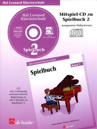 Hal Leonard Klavierschule - Mitspiel-CD zum Spielbuch 2, Barbara Kreader, Fred Kern, Philip Keveren, Mona Rejino, Piano, Klavier, Mitspiel-CD, Begleit-CD, Einstieg ins Klavierspiel, sehr leicht, Klavier spielen lernen