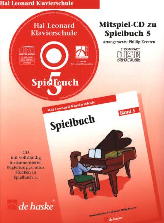 Hal Leonard Klavierschule - Mitspiel-CD zum Spielbuch 5, Barbara Kreader, Fred Kern, Philip Keveren, Mona Rejino, Piano, Klavier, Mitspiel-CD, Begleit-CD, Einstieg ins Klavierspiel, sehr leicht, Klavier spielen lernen