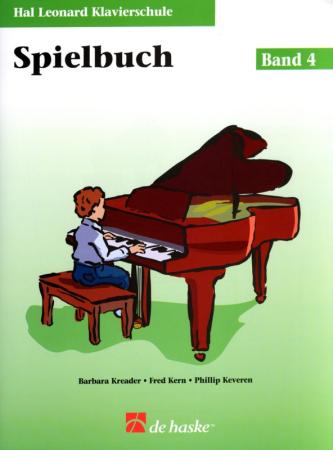 Hal Leonard Klavierschule - Übungsbuch 4, Barbara Kreader, Fred Kern, Philip Keveren, Mona Rejino, Klavier, Mitspiel-CD, Schulwerk, Lehrwerk, Einstieg ins Klavierspiel, sehr leicht, Klavier spielen lernen, Klavier Noten